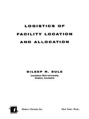 cover image of Logistics of Facility Location and Allocation